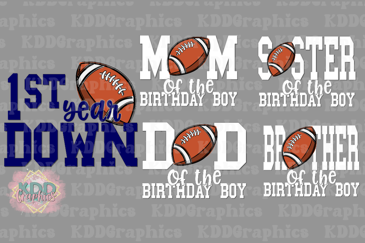 1st Year Down - First Birthday Football Family Bundle - Mom Dad Sister Brother of the Birthday Boy PNG
