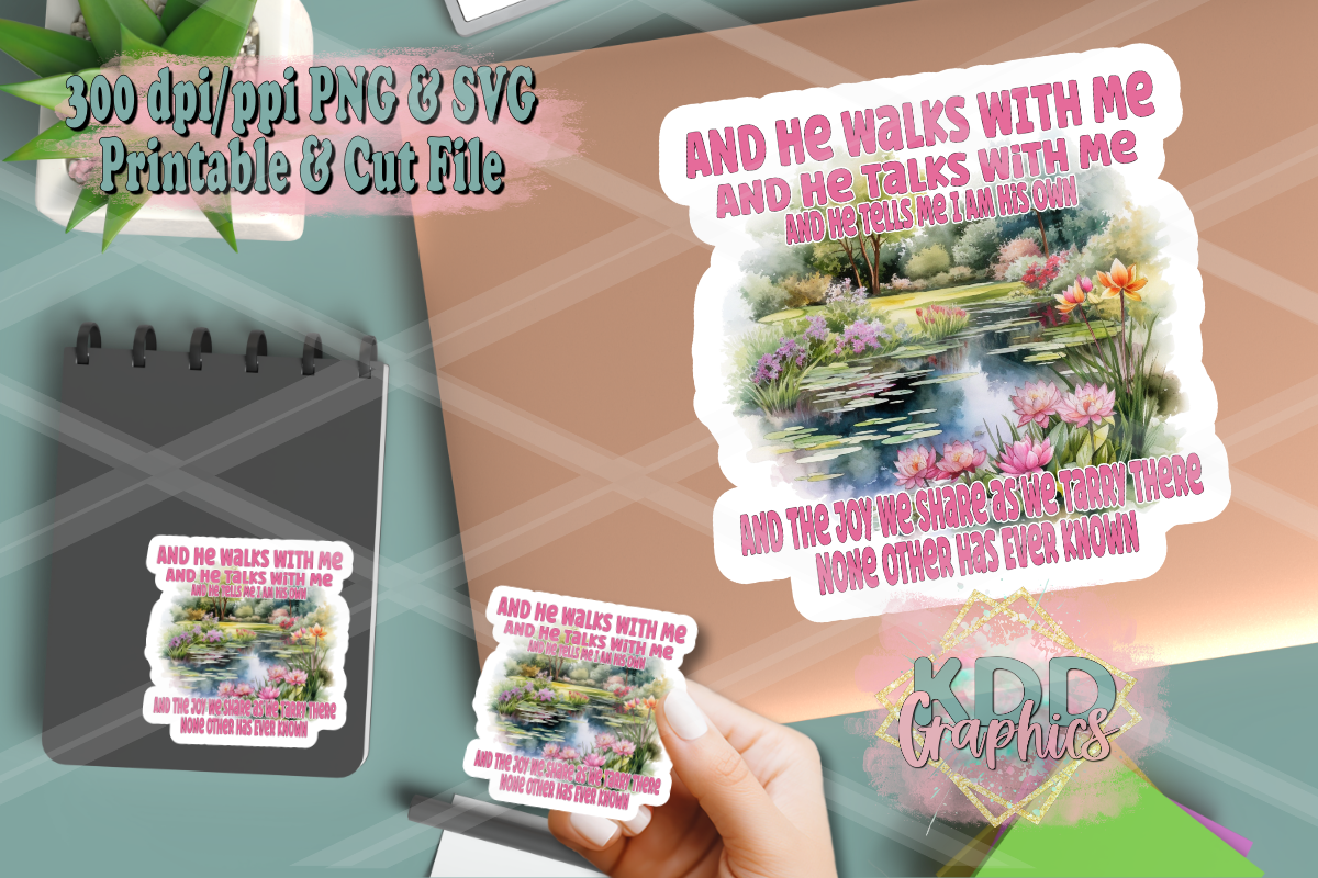 And He Walks With Me Sticker Files - Religious Design PNG