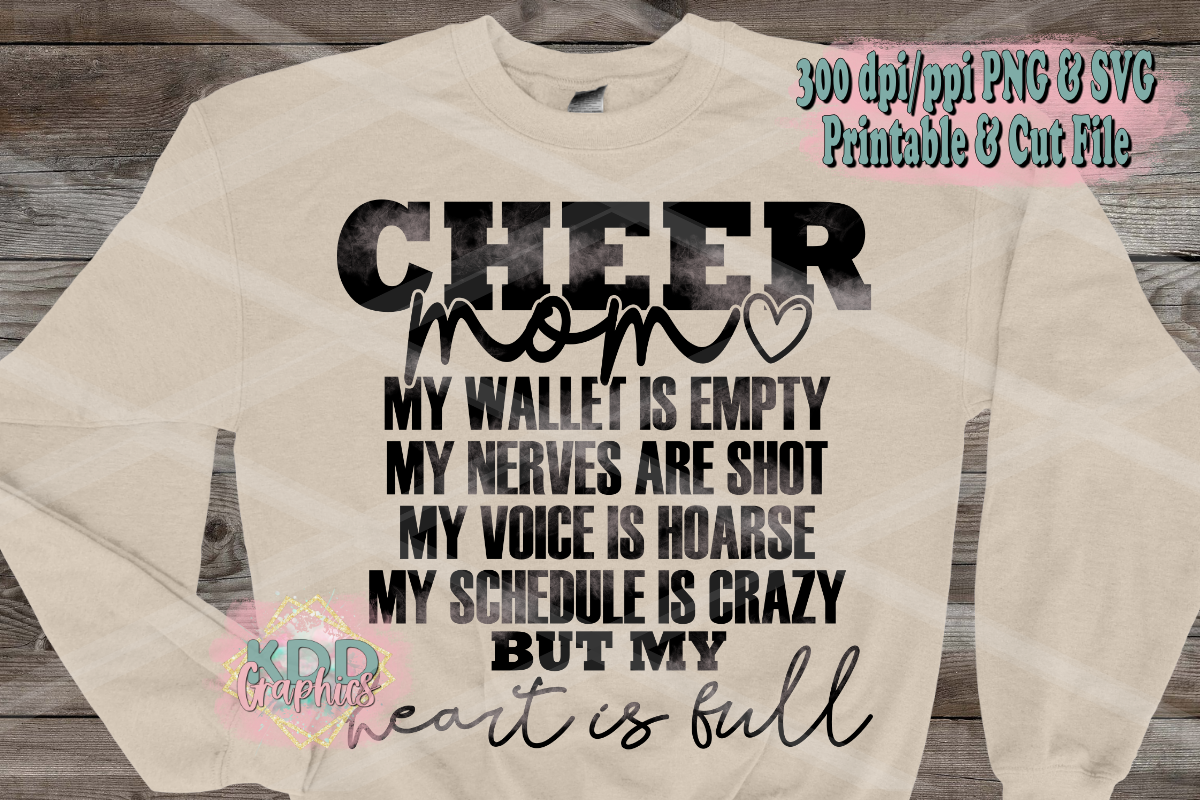 Cheer Mom - Wallet Is Empty But My Heart Is Full - Cheer Mom PNG