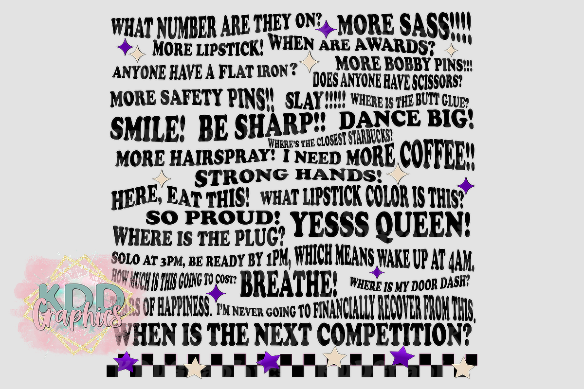 Dance Quotes - When Is The Next Competition - Mom Dance Quotes - Dance PNG