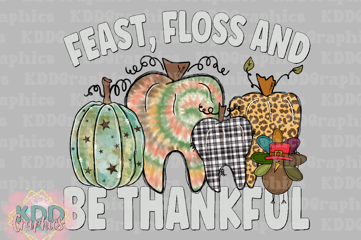 Feast Floss And Be Thankful - Tooth Pumpkins Dental Fall PNG