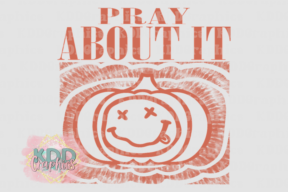 Pray About It Nirvana Smiley Face Pumpkin - Fall PNG