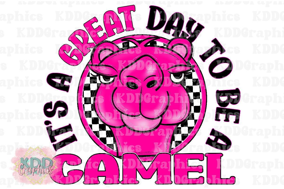 Preppy Pink It's A Great Day To Be A Camel Mascot - Camels School Spirit PNG