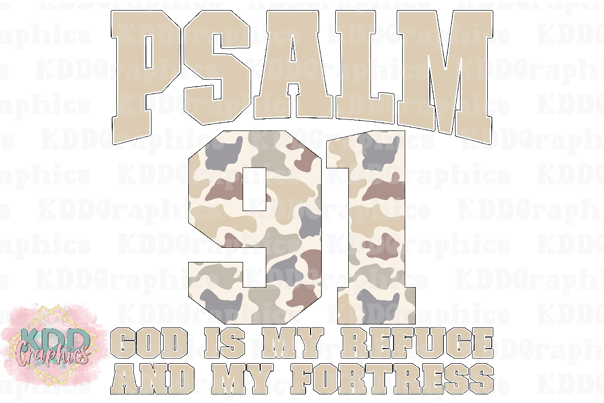 Psalms 91 - God Is My Refuge And My Fortress - Tan Duck Camo - Religious Design PNG